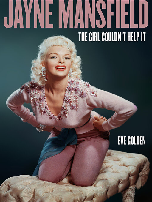 Title details for Jayne Mansfield by Eve Golden - Wait list